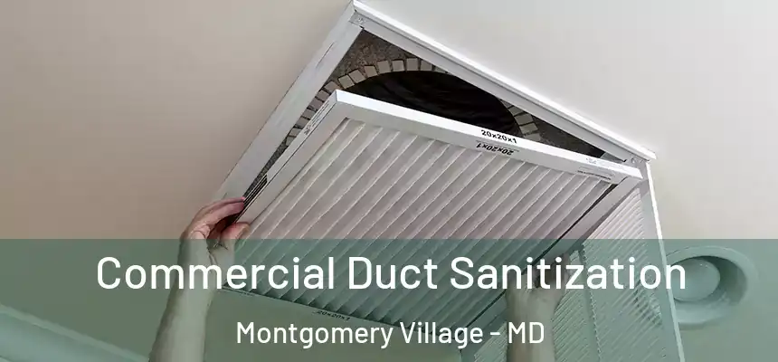  Commercial Duct Sanitization Montgomery Village - MD